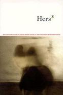 Hers 3: Brilliant New Fiction by Lesbian Writers cover