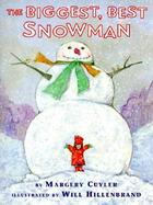 The Biggest, Best Snowman cover
