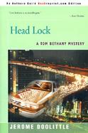 Head Lock A Tom Bethany Mystery cover