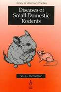 Diseases of Small Domestic Rodents cover