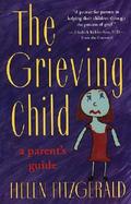 The Grieving Child A Parent's Guide cover
