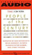 People of the Century: One Hundred Men and Women Who Shaped the Last One Hundred Years cover