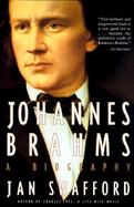 Johannes Brahms A Biography cover