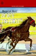 Born to Trot cover