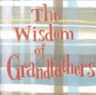 The Wisdom of Grandfathers cover
