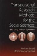 Transpersonal Research Methods in the Social Sciences Honoring Human Experience cover