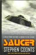 Saucer:The Conquest The Conquest cover