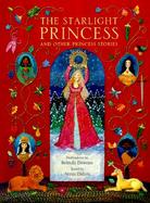 The Starlight Princess: And Other Princess Stories cover