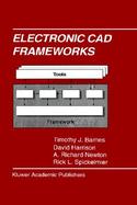 Electronic CAD Frameworks cover