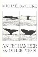 Antechamber, and Other Poems cover