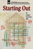 Starting Out The Complete Home Buyer's Guide cover