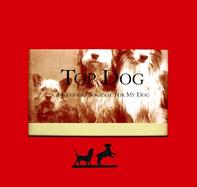 Top Dog: A Keepsake Journal for My Dog cover