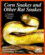 Corn Snakes and Other Rat Snakes cover