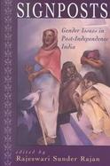Signposts Gender Issues in Post-Independence India cover