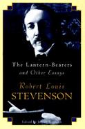 The Lantern-Bearers and Other Essays cover