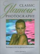 Classic Glamour Photography cover