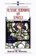 Classic Sermons on Angels cover