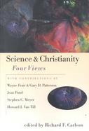 Science & Christianity Four Views cover