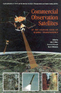 Commerical Observation Satellites: At the Leading Edge of Global Transparency cover