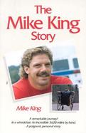 The Mike King Story cover