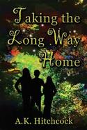 Taking the Long Way Home cover