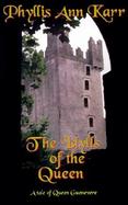 Idylls of the Queen A Tale of Queen Guenevere cover