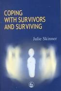 Coping With Survivors and Surviving cover