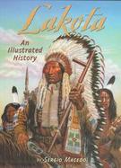 Lakota, an Illustrated History An Illustrated History cover