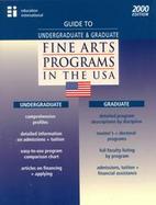 Guide to Undergraduate & Graduate Fine Arts Programs in the USA 2000 cover