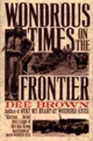 Wondrous Times on the Frontier cover