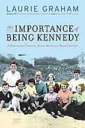 The Importance of Being Kennedy cover
