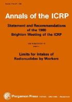 Icrp Publication 30 Limits for Intakes of Radionuclides by Workers cover