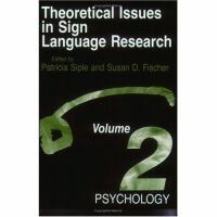 Theoretical Issues in Sign Language Research Psychology (volume2) cover