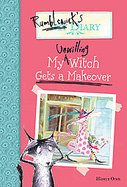 My Unwilling Witch Gets a Makeover cover