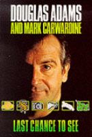 Last Chance to See.... cover