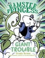 Hamster Princess: Giant Trouble cover