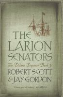 The Larion Senators Book 3 of 'the Eldarn Sequence' cover