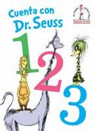Cuenta con Dr. Seuss 1 2 3 (Dr. Seuss's 1 2 3 Spanish Edition) cover
