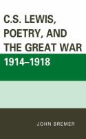 C. S. Lewis, Poetry, and the Great War 1914-1918 cover