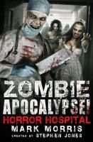 Zombie Apocalypse! Horror Hospital cover