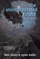 The Unincorporated Future cover
