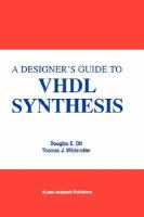 A Designer's Guide to Vhdl Synthesis cover