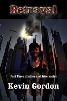 Betrayal : Book three of Allies and Adversaries cover