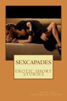 Sexcapades : Short Erotic Stories cover