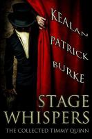 Stage Whispers : The Collected Timmy Quinn cover
