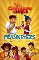 The Chocolate League #3 : Pranksters cover