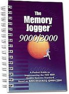 The Memory Jogger 9000/2000 A Pocket Guide to Implementing the Iso 9001 Quality Systems Standard Based on Ansi/Iso/Asq Q9001-2000 cover