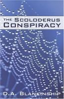The Scoloderus Conspiracy  (volume1) cover