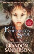 The Emperor's Soul : 10th Anniversary Edition cover