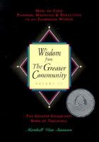 Wisdom from the Greater Community How to Find Purpose, Meaning & Direction in an Emerging World (volume2) cover